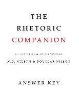 The Rhetoric Companion Answer Key