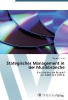 Stategisches Management in der Musikbranche