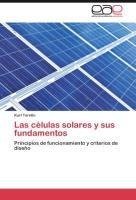 Las células solares y sus fundamentos