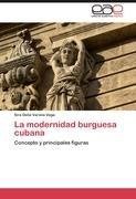 La modernidad burguesa cubana