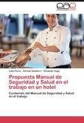 Propuesta Manual de Seguridad y Salud en el trabajo en un hotel