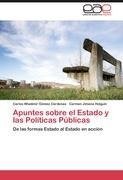 Apuntes sobre el Estado y las Políticas Públicas