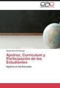 Ajedrez, Curriculum y Participación de los Estudiantes