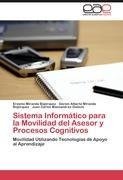 Sistema Informático para la Movilidad del Asesor y Procesos Cognitivos