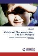 Childhood Blindness in West and East Malaysia