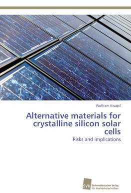 Alternative materials for crystalline silicon solar cells