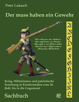 Der muss haben ein Gewehr