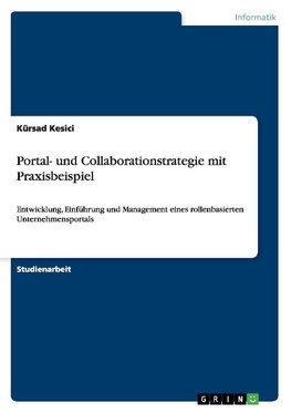 Portal- und Collaborationstrategie mit Praxisbeispiel