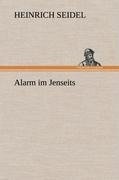 Alarm im Jenseits