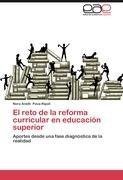 El reto de la reforma curricular en educación superior