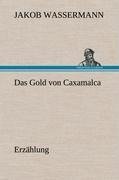 Das Gold von Caxamalca