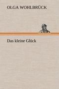 Das kleine Glück