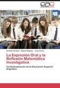 La Expresión Oral y la Reflexión Matemática Investigativa