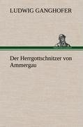 Der Herrgottschnitzer von Ammergau