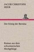 Der König der Bernina