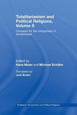 Totalitarianism and Political Religions, Volume II