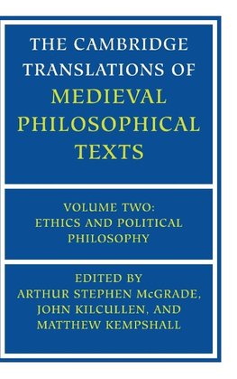 The Cambridge Translations of Medieval Philosophical             Texts