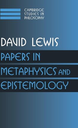 Papers in Metaphysics and Epistemology