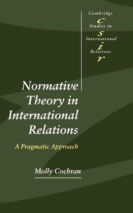 Normative Theory in International Relations