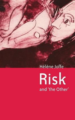 Risk and 'The Other'