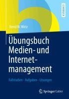 Übungsbuch Medien- und Internetmanagement