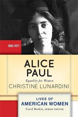 Lunardini, C: Alice Paul