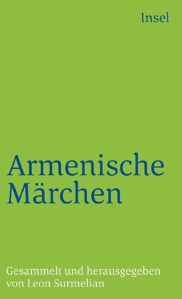 Armenische Märchen und Volkserzählungen