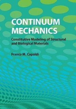 Capaldi, F: Continuum Mechanics