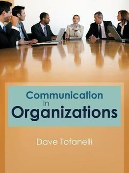 Communication In Organizations