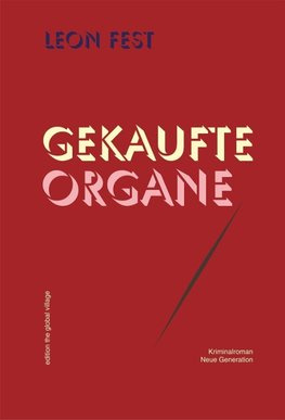 Gekaufte Organe