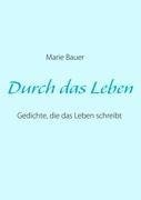 Durch das Leben