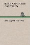 Der Sang von Hiawatha