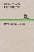 Der Stern des Glücks