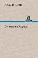 Der stumme Prophet