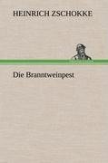 Die Branntweinpest