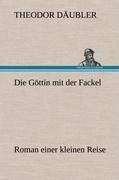 Die Göttin mit der Fackel