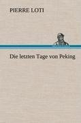 Die letzten Tage von Peking