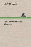 Die Liebesbriefe der Marquise