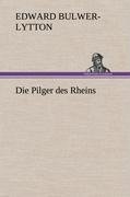 Die Pilger des Rheins