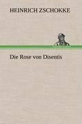 Die Rose von Disentis