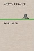 Die Rote Lilie