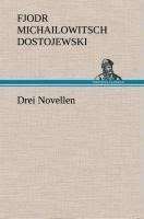 Drei Novellen