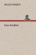 Eine Kindheit