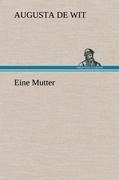 Eine Mutter