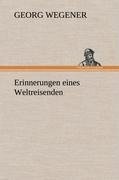 Erinnerungen eines Weltreisenden