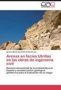 Arenas en facies Utrillas en las obras de ingeniería civil