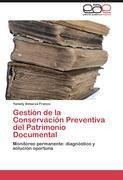 Gestión de la Conservación Preventiva del Patrimonio Documental