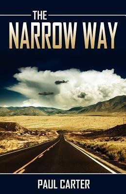 The Narrow Way