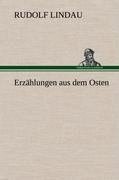 Erzählungen aus dem Osten