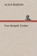 Frau Hempels Tochter